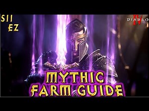 EZ MYTHIC FARMING GUIDE S11 Diablo 4