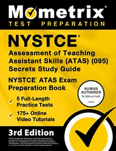 NYSTCE Assessment of Teaching Assistant Skills (Atas) (095) Secrets Study Guide - 5 Full-Length Practice Tests, 175  Online Video Tutorials, NYSTCE At | Bowling, Matthew - 교보문고