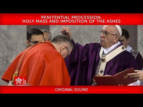 22 February 2023 Penitential Procession, Holy Mass and imposition of the ashes | Pope Francis