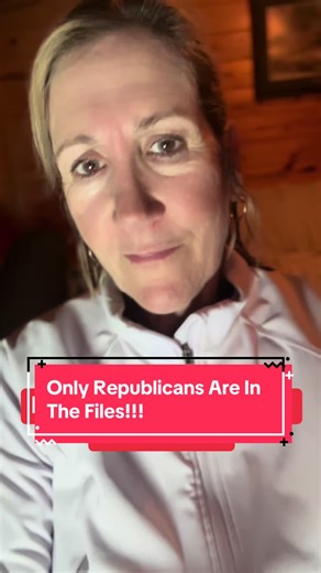 2/13/26: it’s all Republicans in those files and let me explain why. #trump