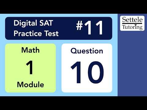 Digital SAT 11, Math Module 1, Question 10