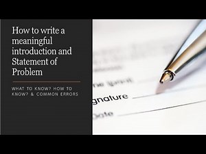 How to Write Introduction and Statement of Problem Section