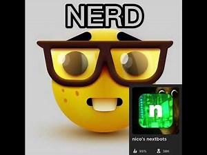 Nico’s Nextbots: Nerd - Sound Effect!