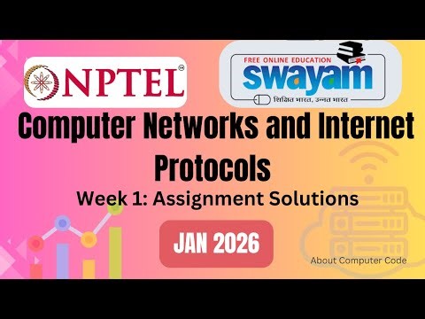 Computer networka and internet protocols week 1 assignment solutions (Jan 2026)#swayam2026 #nptel