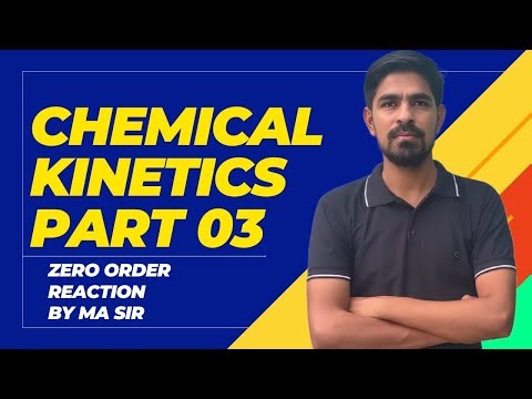 Zero Order Reaction (रासायनिक बलगतिकी)| Basic Concept for Class 12 Chemistry| L-03 ||By MA SIR