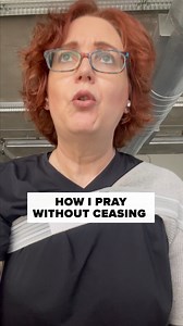 21K views · 686 reactions | How do I pray without ceasing? I take...