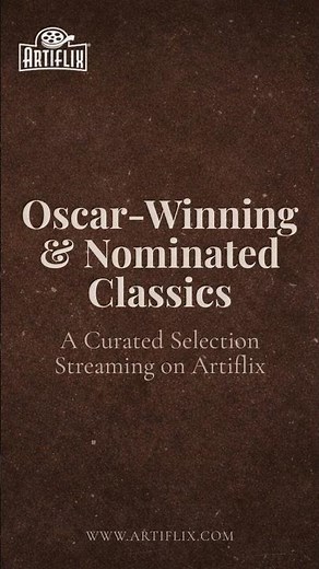 Oscar-Winning & Nominated Classics from Old Hollywood