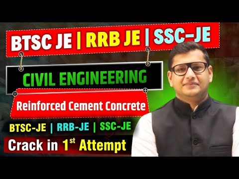 Reinforced Cement Concrete | Lect-05 | RRB JE | BTSC JE | SSC JE | Civil Engineering #rrbje #btscje