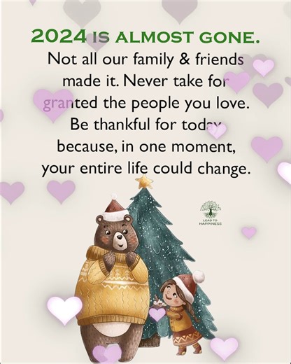 2024 is almost gone. | Lead to Happiness