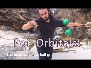 Poi Orbitals Tutorial - Intermediate/Advanced Poi Moves