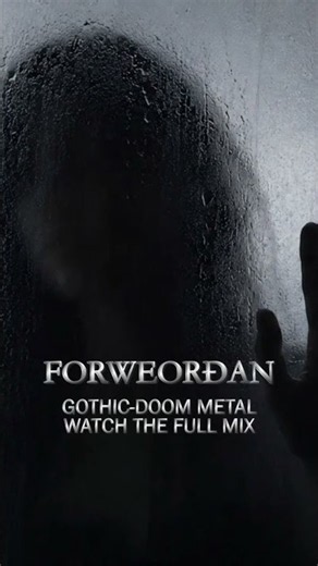 A GLIMPSE INTO FORWEORÐAN | Atmospheric Gothic Death-Doom Metal #doommetal #gothicmetal