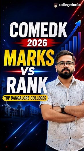 COMEDK Marks vs Rank 2026: Your Score Can Get Which College? Full Breakdown