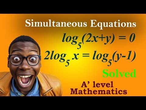 Solving Simultaneous Equations Part II | A' level Mathematics (S.5 & S.6) | Step - by - Step Guide