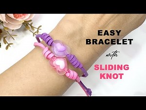 EASY Adjustable Sliding Knot Bracelets - DIY Fast & Simple Tutorial 💕