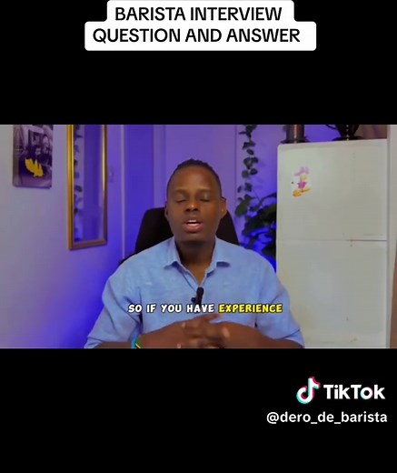 Barista interview questions and answers for beginners #tiktokuganda #tiktokqatar #tiktokdubai #fyps #foryou