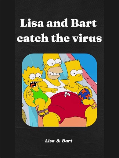 Lisa and Bart Battling a Virus in The Simpsons