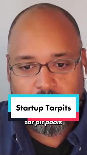 Beware of Tarpit Ideas in Startups