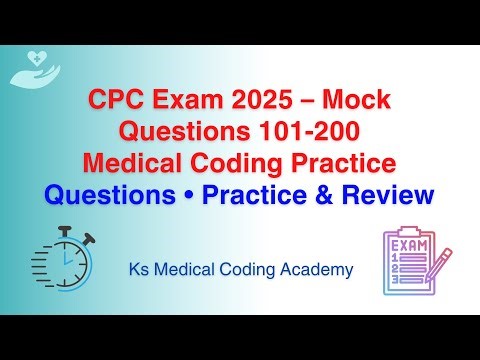 CPC Exam 2025 Mock Test | 101-200 Medical Coding Questions Part 6