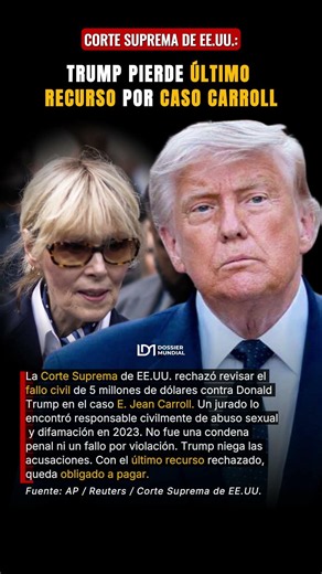 Trump pierde último recurso por caso Carroll