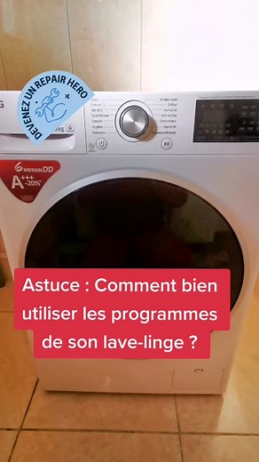 Conseils pour bien utiliser les programmes de son lave-linge