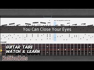 You Can Close Your Eyes – Fingerstyle Guitar Tutorial + TABs (James Taylor) | Kadifem Tabs