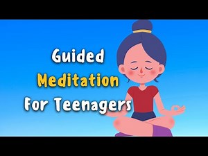 Guided Meditation For Teenagers - Bring The Feeling Of Happiness & Joy Back To The Moment Of Now