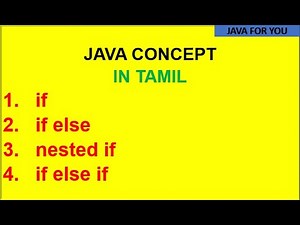 java if, if else, nested if, if elseif in tamil|flow contro|java tutorial in tamil|java for you