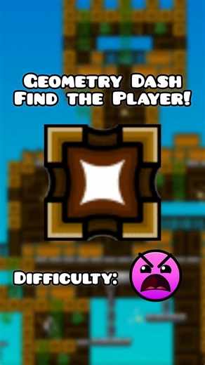 Find the Player in Geometry Dash! (Part 38)