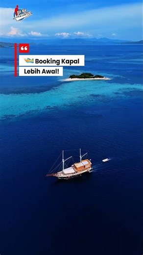 Sebelum ke Labuan Bajo, Wajib Tahu 4 Hal Ini! 🚤