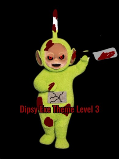 Dipsy Exe Theme Level 3 Ost