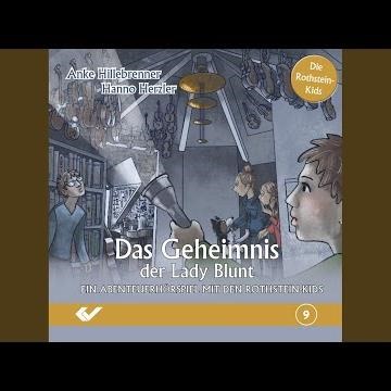 Kapitel 25, Folge 9: Das Geheimnis der Lady Blunt