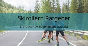 Rollski für Anfänger Klassisch & Skating ᐅ Langlauf auf Rollen
