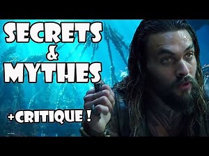 Aquaman : inspirations, mythes et secrets