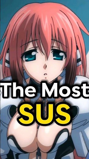 The MOST SUS Anime Collection...