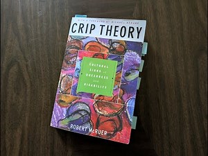 Presenting on McRuer's Crip Theory