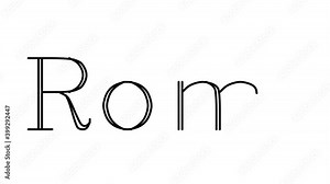 Rome Animated Handwriting Text in Serif Fonts and Weights