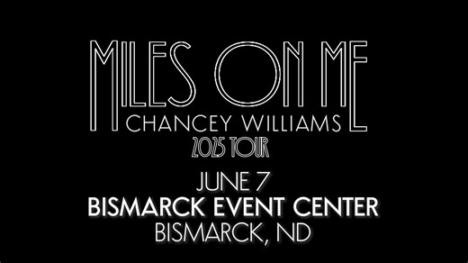 $10 off your tickets to Chancey Williams on Saturday, June 7! Use code BRONC through Monday, June 2 at midnight : https://bit.ly/4mD3SWe Don't forget - show your Chancey Williams ticket on June 7th for free admission and three free rides at the Missouri River Festival! | Bismarck Event Center | Facebook
