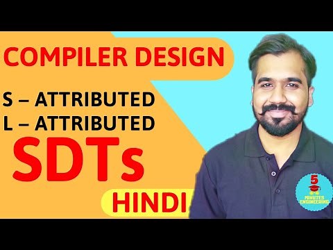 S - Attributed SDT and L - Attributed SDT Explained in Hindi l Compiler Design Course