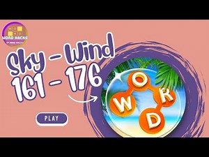 Wordscapes: Sky - Wind (Level 161 - 176) Walkthrough