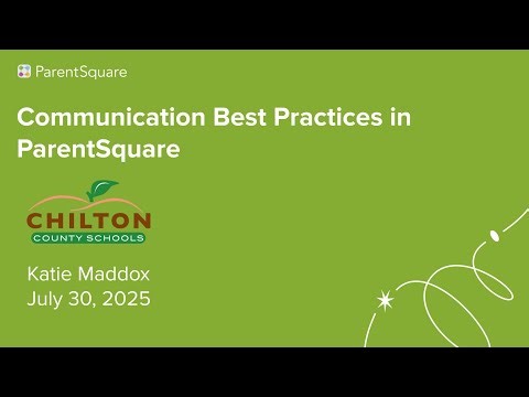 Chilton County- Best Communication Practices in ParentSquare