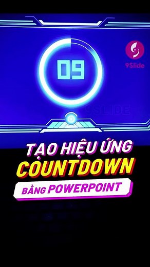 Hướng dẫn tạo hiệu ứng Countdown cực xịn bằng #Powerpoint 😎 #BatNapLaBatMood #LearnOnTikTok #HocCungTikTok #9Slide #powerpointtutorial #thietke #Tips