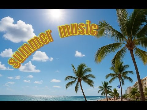 【summer music】 Study / Reading / Cafe / Relax / Chill Time