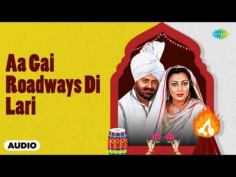 Aa Gai Roadways Di Lari | Mohd. Sadiq, Ranjit Kaur | Charanjit Ahuja | Old Punjabi Songs
