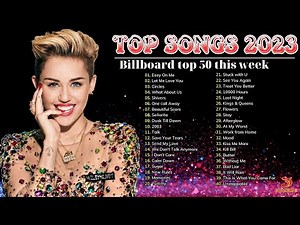 TOP SONGS 2023 - Best English Pop Hits Of Spotify 2023 - Billboard Hot 100 This Week.!!