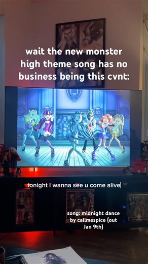 wait the new monster high theme song has no business being this cvnt…