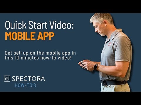 Spectora Quick Start Guide For Mobile