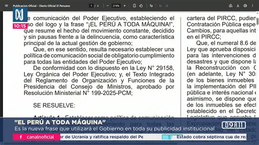 #EnVivo El Ejecutivo oficializó el uso obligatorio del logo y la frase “El Perú a toda máquina” en toda la publicidad institucional del Poder Ejecutivo. La norma fue publicada hoy Mantente informado en la WEB ► https://bit.ly/webcanaln | Canal N