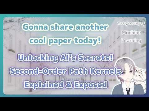 Unlocking AI's Secrets: Second-Order Path Kernels Explained