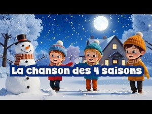 La Chanson des 4 Saisons pour Enfants ! | Éducative