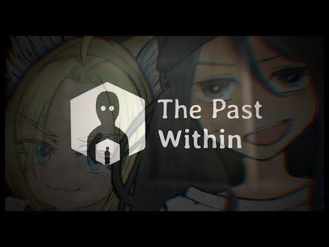 【 #thepastwithin 】不穏な雰囲気が素敵な脱出ゲームをやるぜ｜過去視点🕒【#えびうおマーケット 】